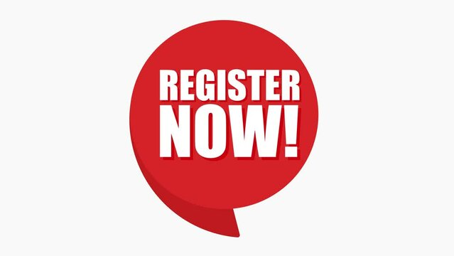 Register now! Announcement Message. On red Speech Bubble. Encouragement and Advertising Animation. 4k animation, motion design. Register now text.