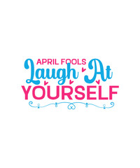 April Fool's Day, April Fool's Shirt, Kid's April Fool's, Sublimation File, Vinyl File, Funny Kids Shirt, Men's Shirt, Mom Shirt, Match Set,April fool's day coloring svg for kids, coloring svg, colori