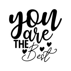 You are the Best