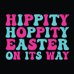 Hippity hoppity Easter on its way   SVG  cut file