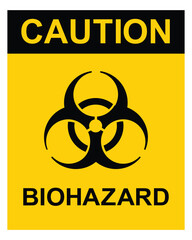 Obraz premium Caution biohazard, black and yellow sign. Caution sign with biohazard symbol and text, vector illustration