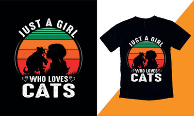 Just a girl who loves cat t shirt desing