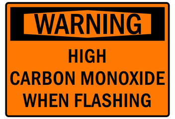 Carbon monoxide sign and labels high carbon monoxide when flashing