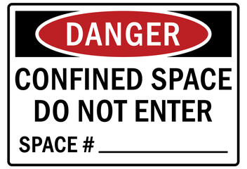 Confined space sign and labels do not enter