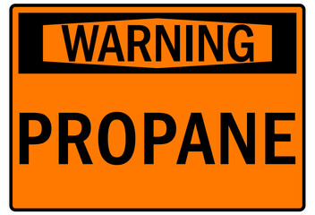 Propane warning sign and labels
