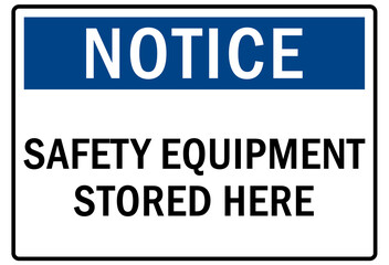 Fototapeta premium Safety equipment sign and labels safety equipment stored here