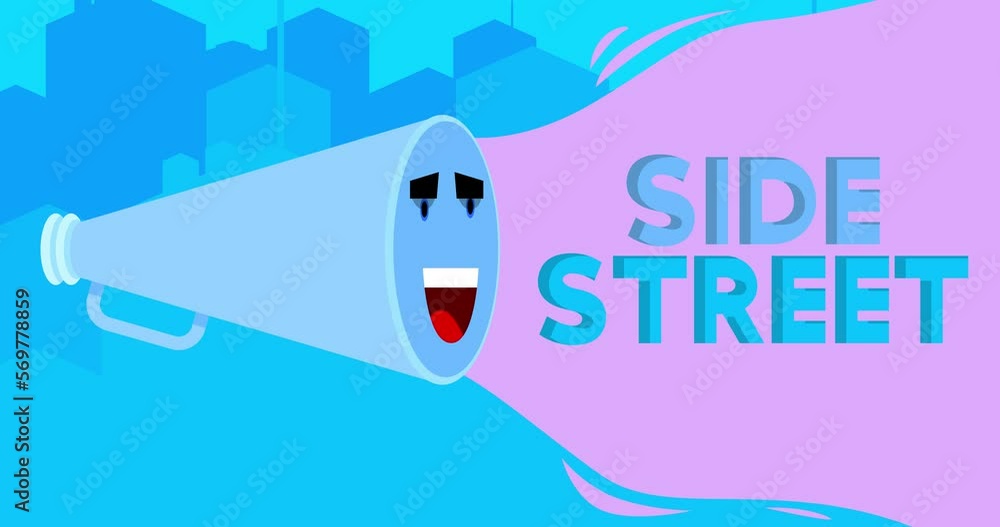 Poster smiling blue megaphone with side street text in the city. 4k resolution animation with funny element