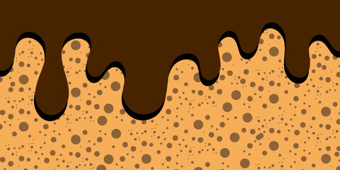 Chocolate melted on the cake background. Sweet backdrop. Vector illustration