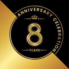 8th Anniversary. logo design with golden numbers and text for birthday celebration event, invitation, wedding, greeting card, banner, poster, flyer, brochure. Logo Vector Template