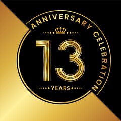 Fototapeta premium 13th Anniversary. logo design with golden numbers and text for birthday celebration event, invitation, wedding, greeting card, banner, poster, flyer, brochure. Logo Vector Template