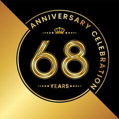 Fototapeta premium 68th Anniversary. logo design with golden numbers and text for birthday celebration event, invitation, wedding, greeting card, banner, poster, flyer, brochure. Logo Vector Template