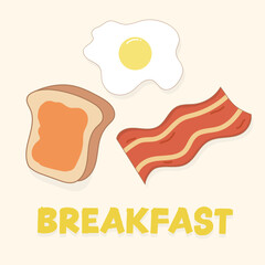 Breakfast concept with fry egg, bacon and toast, vector illustration of breakfast. Concept for breakfast menu,