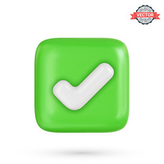 Green check mark button isolated on white background. Realistic 3d vector illustration in plastic cartoon style
