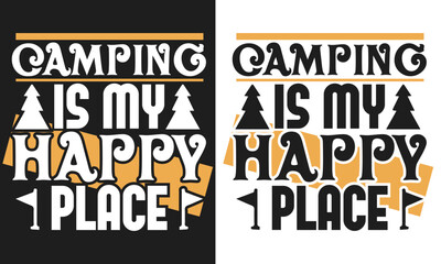 Obraz premium camping is my happy place design