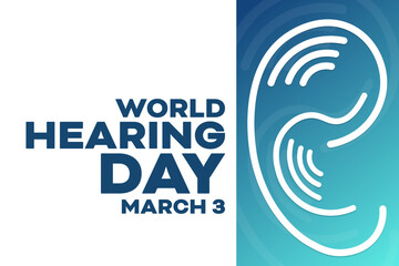 World Hearing Day. March 3. Vector illustration. Holiday poster.