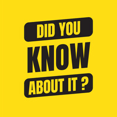 Did you know question design illustration, did you know vector sign