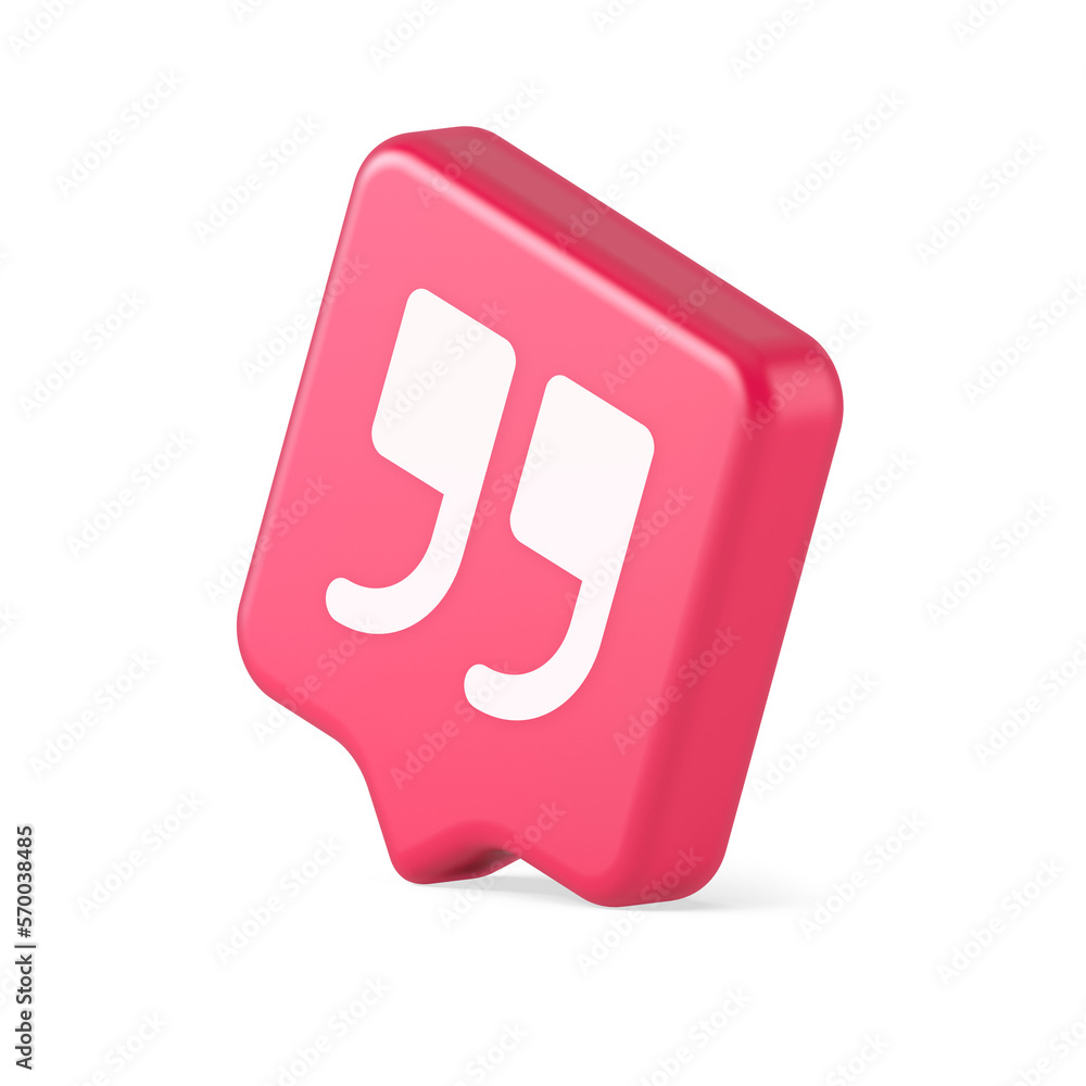 Poster quotes mark button chat comment cyberspace conversation dialogue 3d realistic speech bubble icon