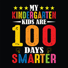 My Kindergarten Kids are 100 Days Smarter Shirt, 100 Days Smarter Shirt, Kindergarten Shirt, 
school, back to school, teacher, funny, student, kindergarten, preschool, education, student, teaching