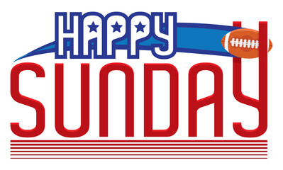 Design for Happy Sunday, with American Football Ball  Scoring, Vector Illustration