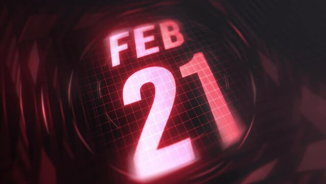 21 February in 3d motion graphic. Infrared calendar in futuristic and tech glowing neon for takes, commemoratives in led and etc. 4k in loop