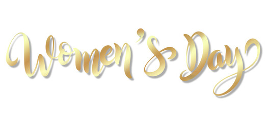Women's Day hand drawn typography with golden ink