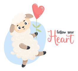 Cute sheep with flower heart. Vector illustration in cartoon flat style. Romantic card valentine with inscription Follow your heart
