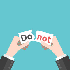 Hands tearing paper with do not text. Prohibition, rule, freedom, courage, taboo and disruption concept. Flat design. EPS 8 vector illustration, no transparency, no gradients