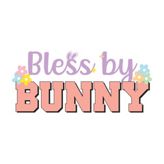 Bless by Bunny