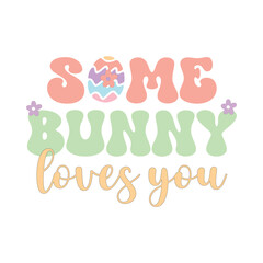 some bunny loves you