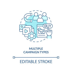 Multiple campaign types turquoise concept icon. Social media advertising tip abstract idea thin line illustration. Isolated outline drawing. Editable stroke. Arial, Myriad Pro-Bold fonts used
