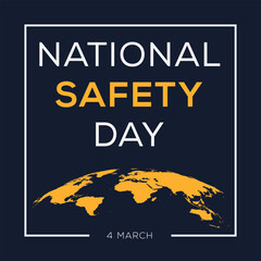 National Safety Day, held on 4 March.