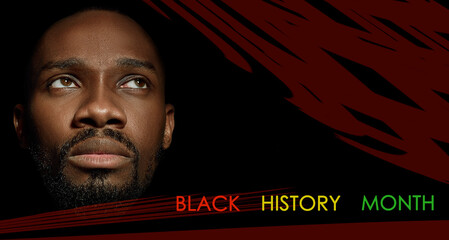 Racial equality. African-american man black background. Black History Month. Changing history....