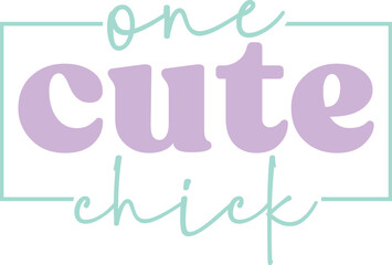 one cute chick