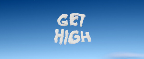 a "get high" typo made from cloud with blue sky background