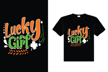 St. Patrick's day typography colorful Irish quote vector Lettering t-shirt design