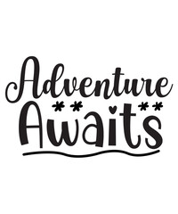 Adventure Awaits SVG Cut File, Adventure SVG, Adventure SVG Bundle, Adventure SVG T-hirt, Adventure SVG Cut File, Adventure Awaits SVg, Travel SVG,SVG, T-Shirt, SVG Cut File, Camping T-Shirt, Camping 
