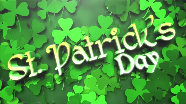 St Patrick Day on green Irish shamrocks pattern, motion holidays, Saint Patrick Day and Irish national style background