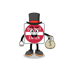 do not enter road sign mascot illustration rich man holding a money sack