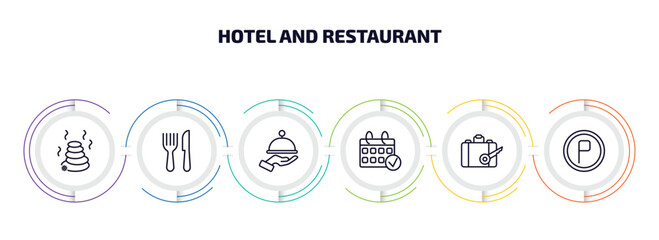 hotel and restaurant infographic element with outline icons and 6 step or option. hotel and restaurant icons such as hot stones, cutlery, restaurant tray, reservation, left-luggage, parking vector.