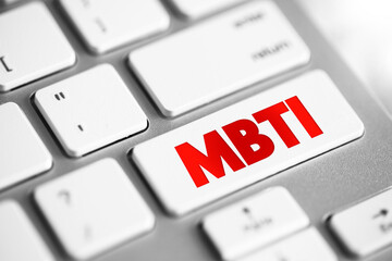 MBTI - Myers Briggs Type Indicator is a tool which is frequently used to help individuals understand their own communication preference and how they interact with others, text button on keyboard