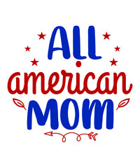 All American Mom SVG Cut File