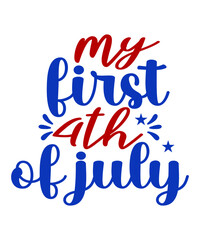 My First 4th Of July SVG Cut File