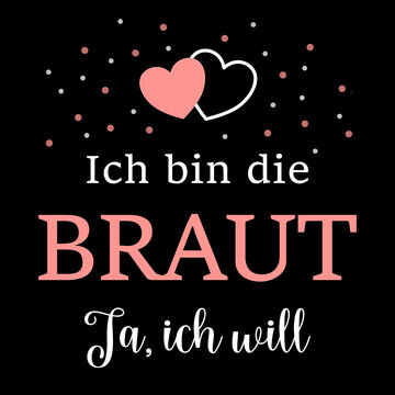 Ich bin die Braut