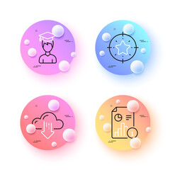 Cloud download, Student and Report minimal line icons. 3d spheres or balls buttons. Star target icons. For web, application, printing. File storage, Graduation cap, Research file. Winner award. Vector