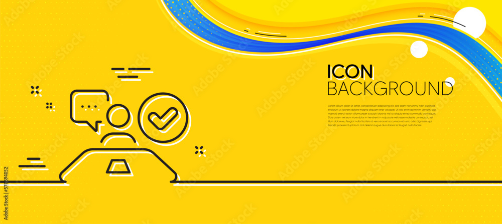 Poster approved interview line icon. abstract yellow background. accepted employee sign. human resource sym