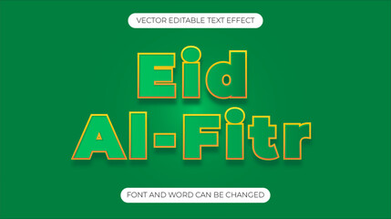 Vector Eid Al Fitr Name Editable Text Effect. Editable Text Effect Eid Al Fitr.