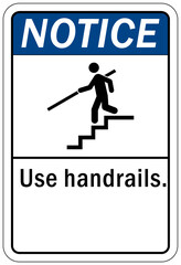 Use handrail sign and labels