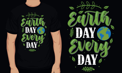 Best earth day typographic tshirt design