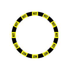 A forbidding sign. A round sign in black and yellow with the text not.