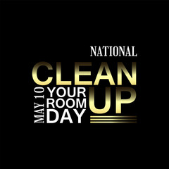 National Clean Up Your Room Day . Geometric design suitable for greeting card poster and banner